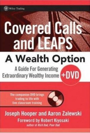 Covered Calls And Leaps: A Conservative Approach To Extraordinary Income - Book & DVD by Various