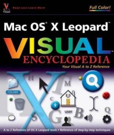 Mac OS X Leopard Visual Encyclopedia by Pam Borys & Ilene Hoffman