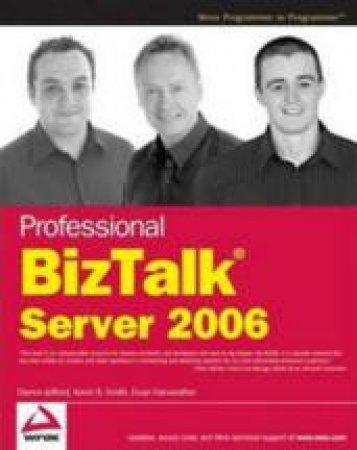 Professional Biztalk Server 2006 by Various