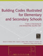 Building Codes Illustrated For Elementary And Secondary Schools