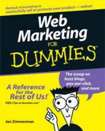 Web Marketing For Dummies by J Zimmerman