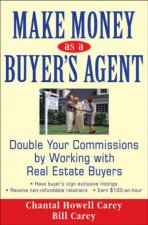 Make Money As A Buyers Agent