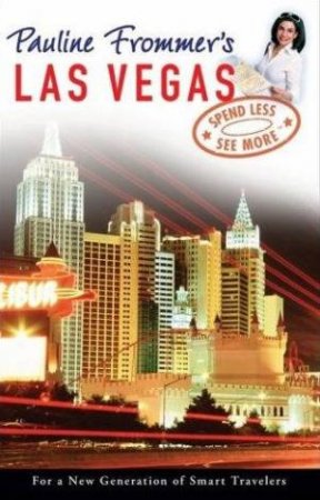 Pauline Frommer's Las Vegas by Pauline Frommer