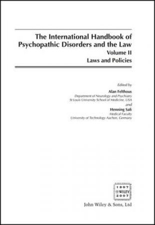 International Handbook on Psychopathic Disorders and the Law V 2 by ALAN FELTHOUS