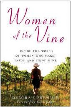 Women Of The Vine P by Brenner