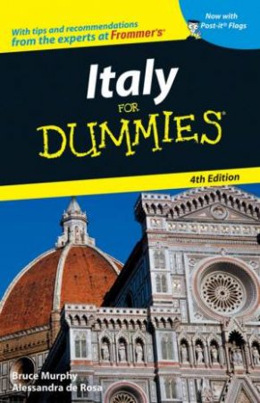 Italy For Dummies 4th Ed by Bruce Murphy & Alessandra de Rosa