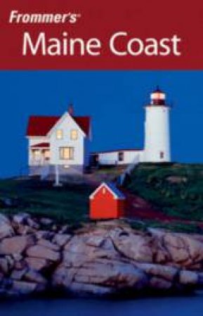 Frommer's Maine Coast, 2nd Ed by Paul Karr