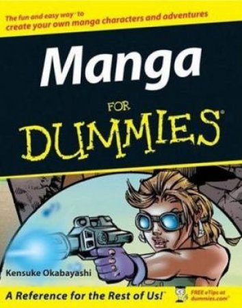 Manga For Dummies by Kensuke Okabayashi