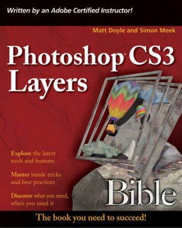 Photoshop Cs3 Layers Bible by Unknown