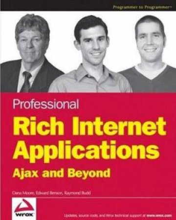 Professional Rich Internet Applications: AJAX And Beyond by Various