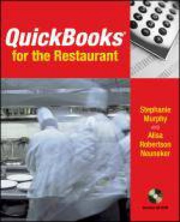 QuickBooks for the Restaurant by Stephanie Murphy & Alisa R Neuneker