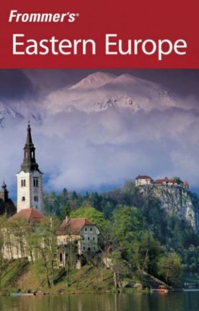 Frommer's Eastern Europe by Mark Baker