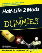 HalfLife 2 Mods For Dummies  Book  CD