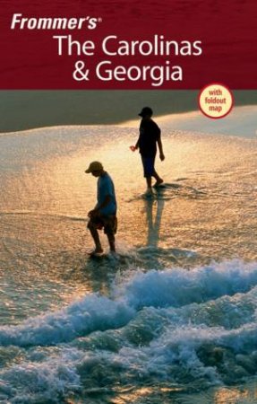 Frommer's The Carolinas And Georgia, 8th Ed by Darwin Porter & Danforth Prince