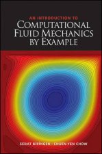 An Introduction to Computational Fluid Mechanics By Example