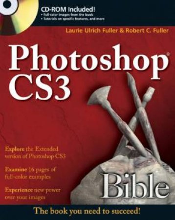 Photoshop CS3 Bible by Ulrich Fuller