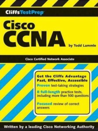 Cliffs TestPrep: Cisco CCNA by Todd Lammle