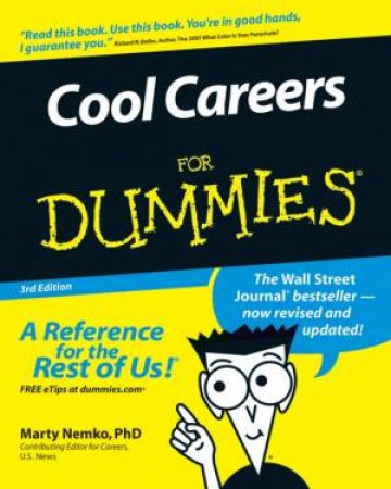 Cool Careers For Dummies, 3rd Ed by Marty Nemko