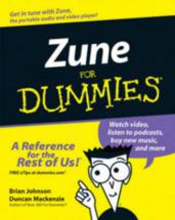 Zune for Dummies® by Brian Johnson & Duncan Mackenzie