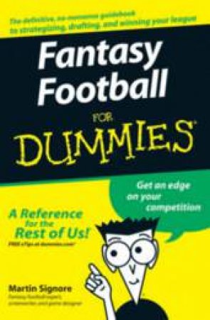 Fantasy Football For Dummies by Martin Signore