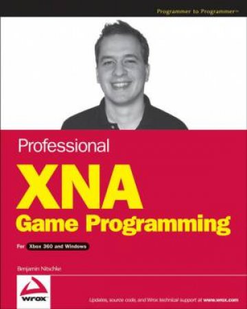 Professional XNA Game Programming by B Nitschke