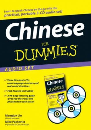 Chinese For Dummies Audio Set - Book & CD by Mengjun Liu & Mike Packevicz