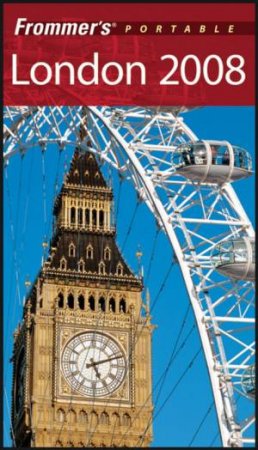 Frommer's Portable London 2008 by Darwin Porter & Danforth Prince