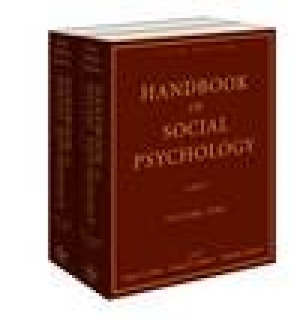 Handbook of Social Psychology, 5th Ed, Two Volume Set by Various