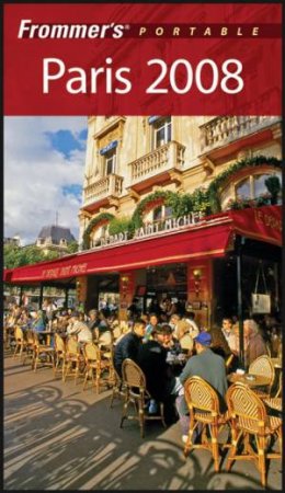 Frommer's Portable Paris 2008 by Darwin Porter & Danforth Prince