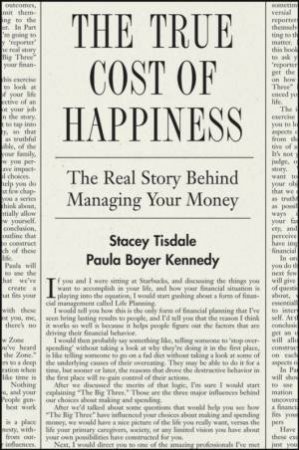 The True Cost Of Happiness: The Real Story Behind Managing Your Money by Stacey Tisdale