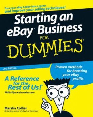 Starting An Ebay Business For Dummies, 3rd Ed by Marsha Collier