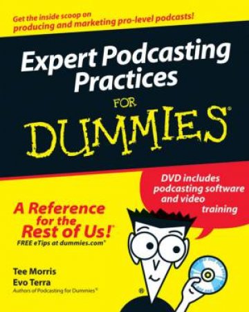 Expert Podcasting Practices for Dummies by Unknown