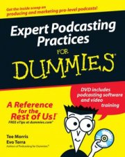 Expert Podcasting Practices for Dummies