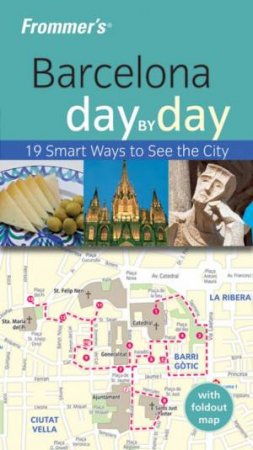 Frommer's Barcelona Day By Day, 1st Ed by Neil Schlecht