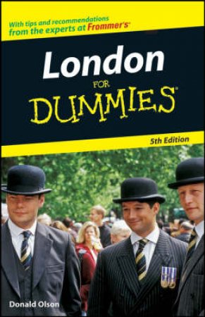 London For Dummies, 5th Ed by Donald Olson