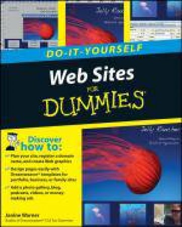 Do-It-Yourself Websites For Dummies by Janine C Warner