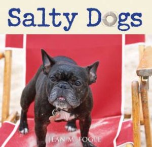 Salty Dogs by Jean M Fogle