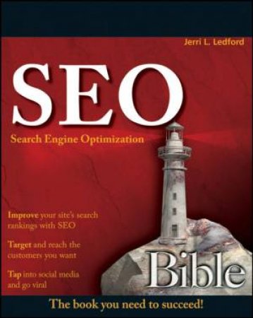 Search Engine Optimization Bible by Jerri Ledford