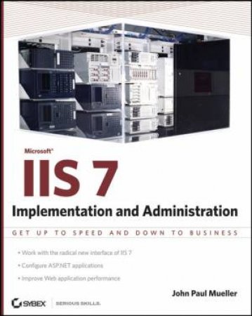 Iis 7 Implementation and Administration by J P Mueller