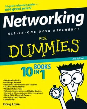 Networking All-In-One Desk Reference for Dummies, 3rd Ed by Doug Lowe