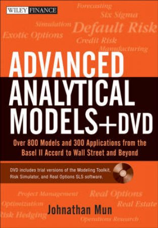 Advanced Analytical Models + Dvd: by Johnathan Mun