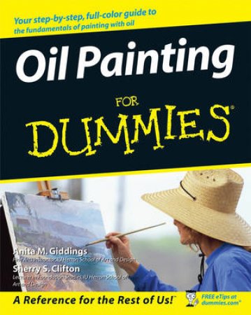 Oil Painting For Dummies by Anita Giddings