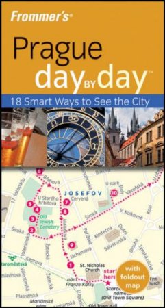 Frommer's Prague Day By Day, 1st Edition by MARK BAKER