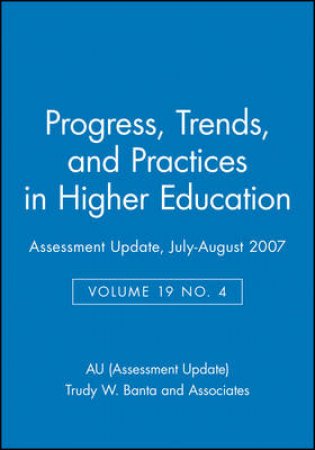 Assessment Update Volume 19, Number 4, July-august 2007 by Unknown