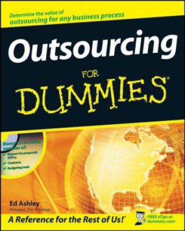 Outsourcing For Dummies With CD by Ed Ashley