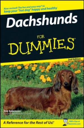 Dachshunds For Dummies, 2nd Ed by Eve Adamson