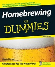 Homebrewing for Dummies Second Edition