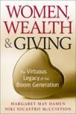 Women Wealth and Giving The Virtuous Legacy of the Boom Generation