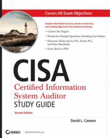 CISA: Certified Information Systems Auditor Study Guide, 2nd Ed by David Cannon