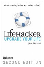 Lifehacker Upgrade Your Life